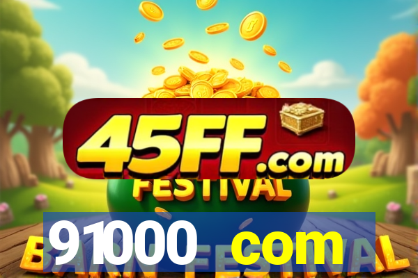 91000 com plataforma de jogos
